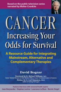 Cover image: Cancer -- Increasing Your Odds for Survival 9780897932479