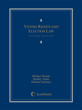 Cover image: Voting Rights and Election Law 2nd edition 9781632833846