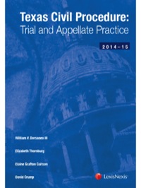 Cover image: Texas Civil Procedure: Trial and Appellate Practice, 2014-2015 9781630440121