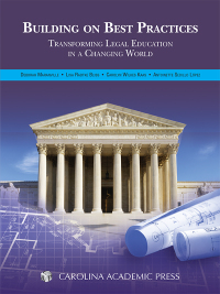 Cover image: Building on Best Practices: Transforming Legal Education in a Changing World 1st edition 9781630443207