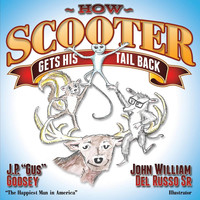 Cover image: How Scooter Gets His Tail Back