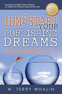 Imagen de portada: Jumpstart Your Publishing Dreams 1st edition 9781630471095