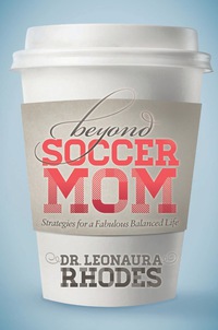 Omslagafbeelding: Beyond Soccer Mom 9781630471378