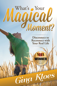 Cover image: What's Your Magical Moment? 9781630474973