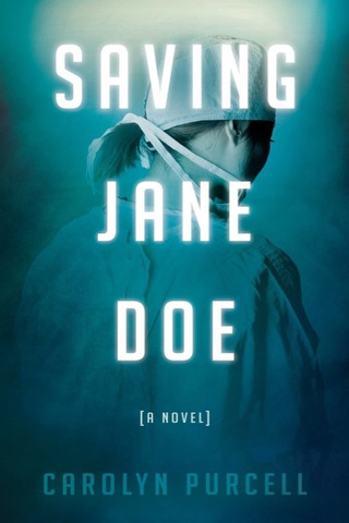 Cover image: Saving Jane Doe 9781630476861