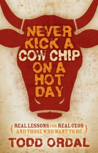 Cover image: Never Kick a Cow Chip on a Hot Day 9781630477202