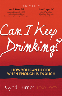 Cover image: Can I Keep Drinking? 9781630479893