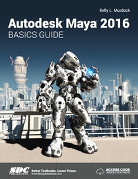 صورة الغلاف: Autodesk Maya 2016 Basics Guide 2nd edition 9781630579548