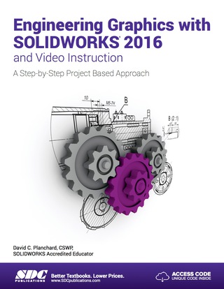 Cover image: Engineering Graphics with SOLIDWORKS 2016 and Video Instruction 7th edition 9781585039975