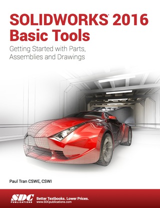Imagen de portada: SOLIDWORKS 2016 Basic Tools 7th edition 9781630570019
