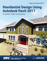 Cover image: Residential Design Using Autodesk Revit 2017 13th edition 9781630570293