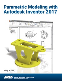Imagen de portada: Parametric Modeling with Autodesk Inventor 2017 15th edition 9781630570309
