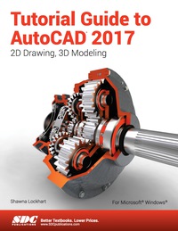 Imagen de portada: Tutorial Guide to AutoCAD 2017 7th edition 9781630570439