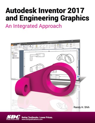Cover image: Autodesk Inventor 2017 and Engineering Graphics 4th edition 9781630570446