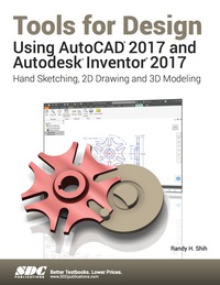 Imagen de portada: Tools for Design Using AutoCAD 2017 and Autodesk Inventor 2017 7th edition 9781630570422