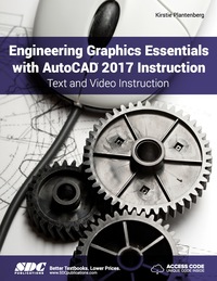 表紙画像: Engineering Graphics Essentials with AutoCAD 2017 Instruction 10th edition 9781630570217