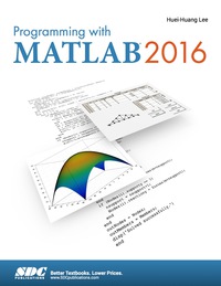 Cover image: Programming with MATLAB 2016 4th edition 9781630570132