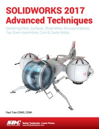 Cover image: SOLIDWORKS 2017 Advanced Techniques 8th edition 9781630570590