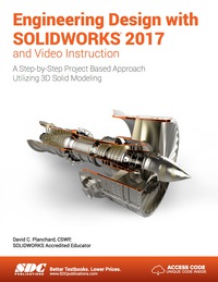 Omslagafbeelding: Engineering Design with SOLIDWORKS 2017 and Video Instruction 11th edition 9781630570651