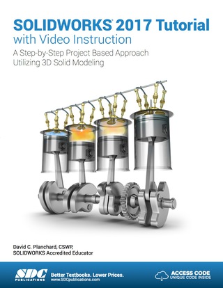 Cover image: SOLIDWORKS 2017 Tutorial with Video Instruction 12th edition 9781630570743