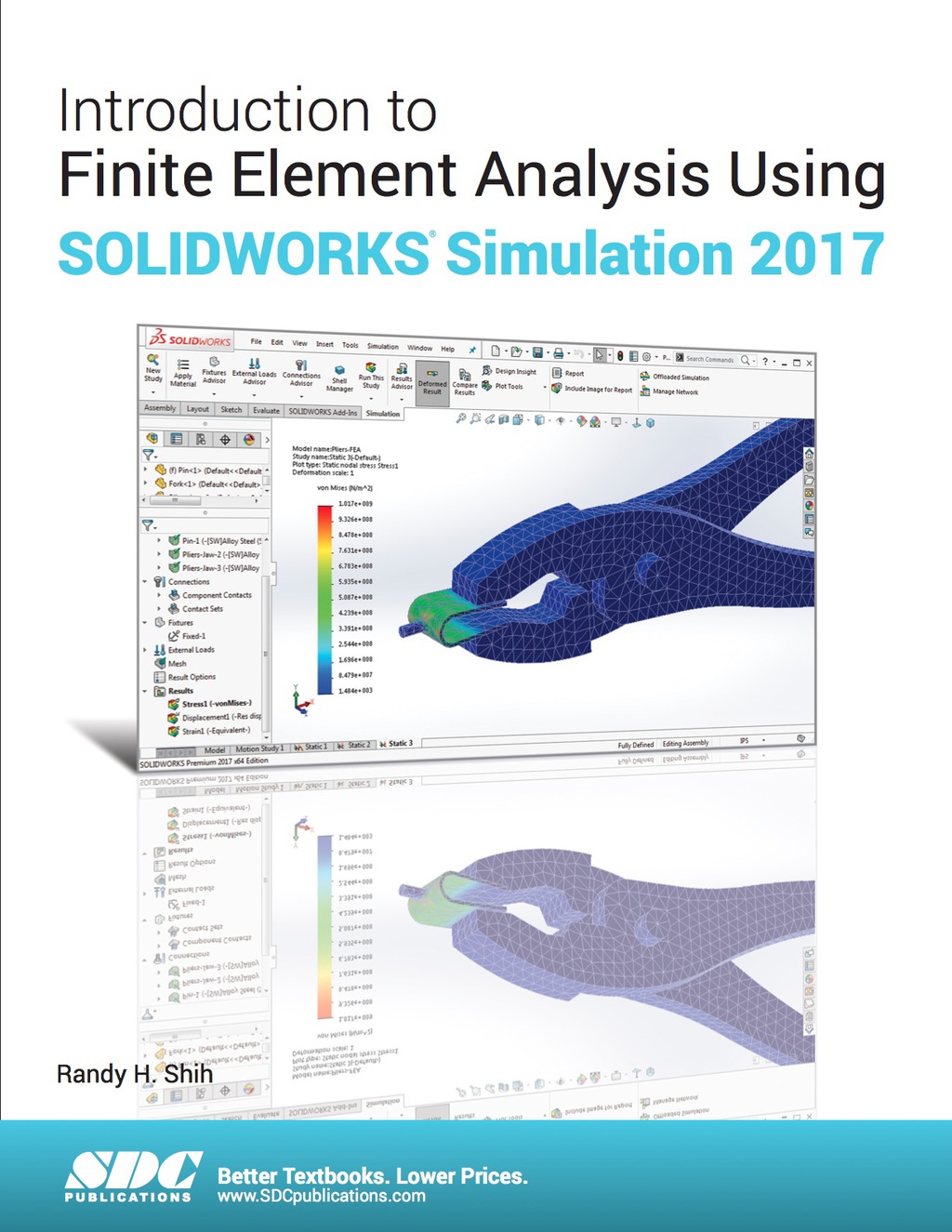 Introduction to Finite Element Analysis Using SOLIDWORKS Simulation 2017 8th Edition