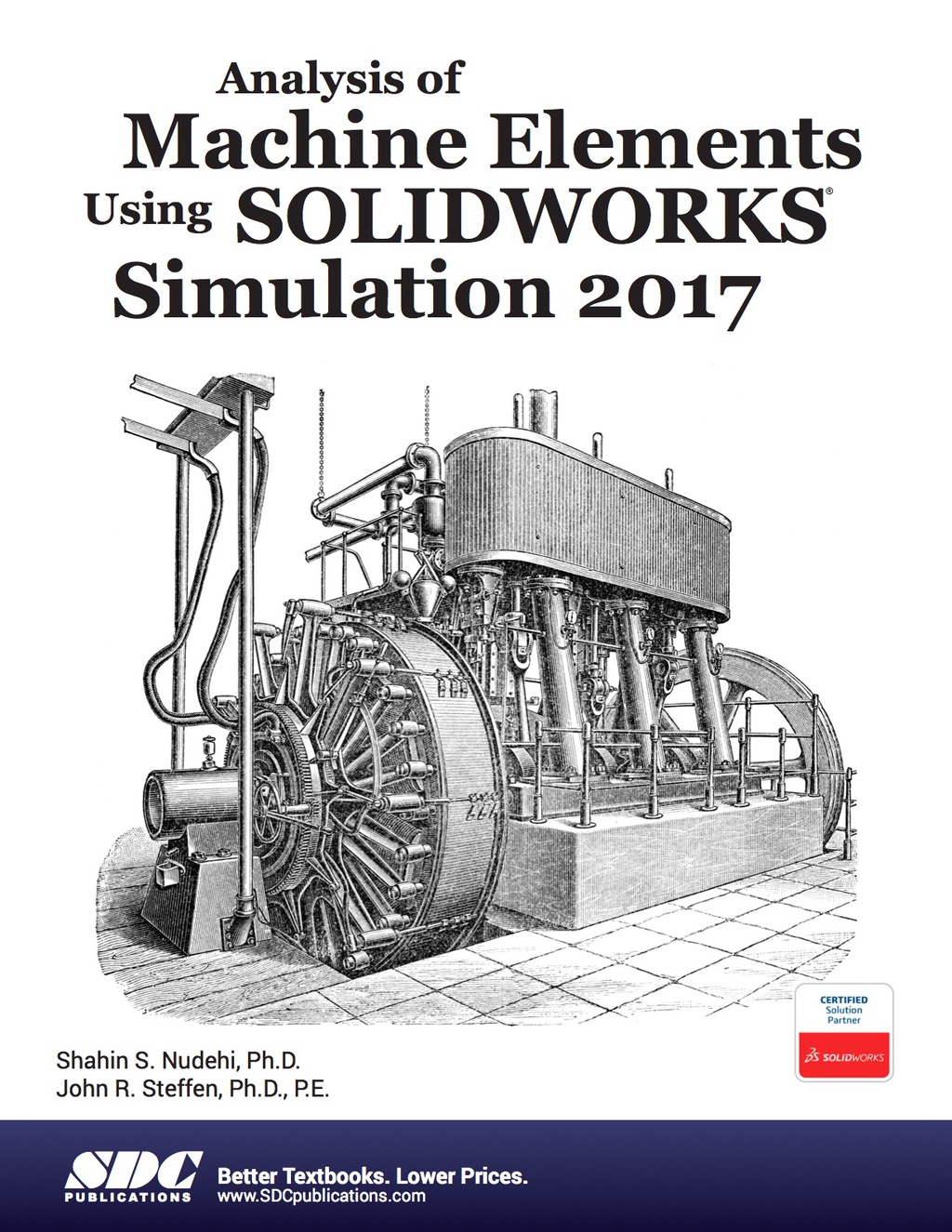 Analysis of Machine Elements Using SOLIDWORKS Simulation 2017 10th Edition