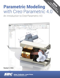 Imagen de portada: Parametric Modeling with Creo Parametric 4.0 7th edition 9781630571054
