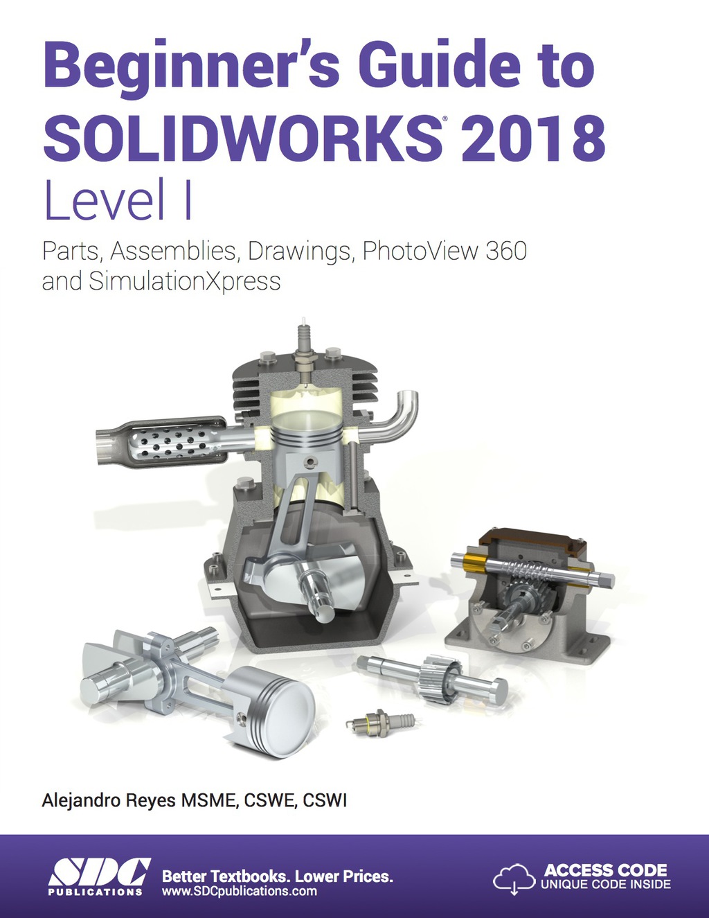 Beginner’s Guide to SOLIDWORKS 2018 – Level I 12th Edition