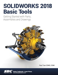 表紙画像: SOLIDWORKS 2018 Basic Tools 9th edition 9781630571627