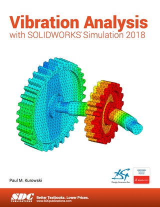 Titelbild: Vibration Analysis with SOLIDWORKS Simulation 2018 5th edition 9781630571597