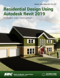 Cover image: Residential Design Using Autodesk Revit 2019 12th edition 9781630571870