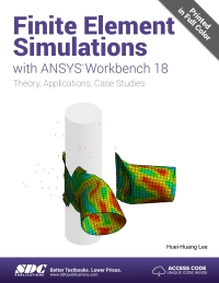 Imagen de portada: Finite Element Simulations with ANSYS Workbench 18 7th edition 9781630571733