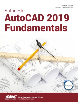 Cover image: Autodesk AutoCAD 2019 Fundamentals 12th edition 9781630571825