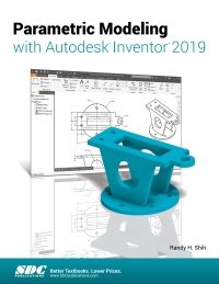 Imagen de portada: Parametric Modeling with Autodesk Inventor 2019 12th edition 9781630571979