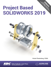 Titelbild: Project Based SOLIDWORKS 2019 2nd edition 9781630572174