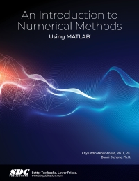 Imagen de portada: An Introduction to Numerical Methods Using MATLAB 1st edition 9781630572457