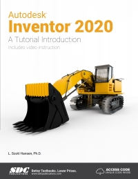 Cover image: Autodesk Inventor 2020 A Tutorial Introduction 7th edition 9781630572525