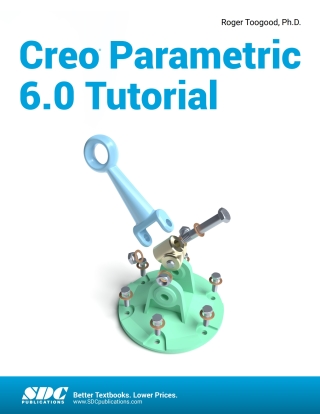 Titelbild: Creo Parametric 6.0 Tutorial 9th edition 9781630572914