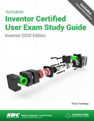 Imagen de portada: Autodesk Inventor Certified User Exam Study Guide (Inventor 2020 Edition) 1st edition 9781630572822