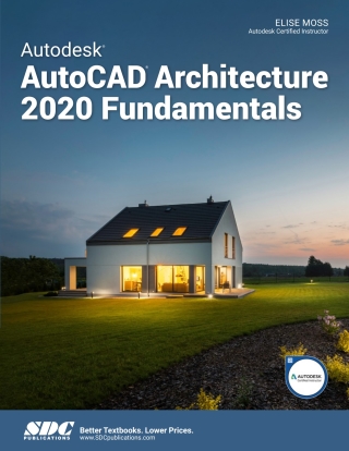 Cover image: Autodesk AutoCAD Architecture 2020 Fundamentals 13th edition 9781630572648