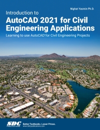 Cover image: Introduction to AutoCAD 2021 for Civil Engineering Applications 12th edition 9781630573386