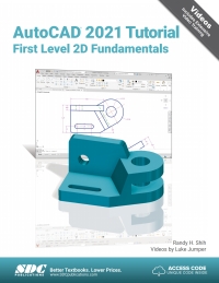 Cover image: AutoCAD 2021 Tutorial First Level 2D Fundamentals 14th edition 9781630573393