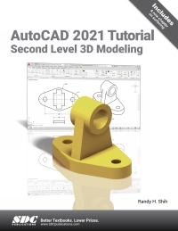 Titelbild: AutoCAD 2021 Tutorial Second Level 3D Modeling 14th edition 9781630573577