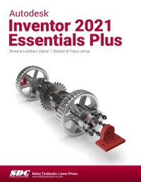 Cover image: Autodesk Inventor 2021 Essentials Plus 7th edition 9781630573591