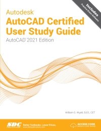 Cover image: Autodesk AutoCAD Certified User Study Guide (AutoCAD 2021 Edition) 3rd edition 9781630573614