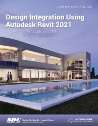 Imagen de portada: Design Integration Using Autodesk Revit 2021 12th edition 9781630573621
