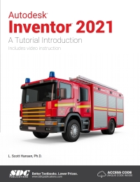 صورة الغلاف: Autodesk Inventor 2021 A Tutorial Introduction 8th edition 9781630573645