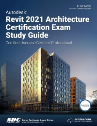 Imagen de portada: Autodesk Revit 2021 Architecture Certification Exam Study Guide 4th edition 9781630573676