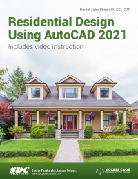 表紙画像: Residential Design Using AutoCAD 2021 14th edition 9781630573690