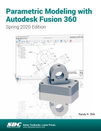 Omslagafbeelding: Parametric Modeling with Autodesk Fusion 360 (Spring 2020 Edition) 4th edition 9781630573720